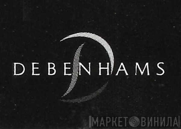 Debenhams - Винил CD и Кассеты лейбла Debenhams на сайте МаркетВинила