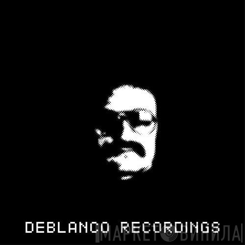 Deblanco Recordings - Винил CD и Кассеты лейбла Deblanco Recordings на сайте МаркетВинила