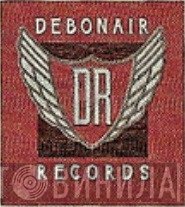 Debonair Records  - Винил CD и Кассеты лейбла Debonair Records (3) на сайте МаркетВинила