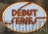 Debut Series  - Винил CD и Кассеты лейбла Debut Series (3) на сайте МаркетВинила