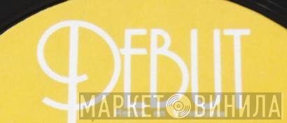 Debut  - Винил CD и Кассеты лейбла Debut (14) на сайте МаркетВинила