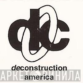 Deconstruction America - Винил CD и Кассеты лейбла Deconstruction America на сайте МаркетВинила