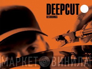 Deepcut Recordings - Винил CD и Кассеты лейбла Deepcut Recordings на сайте МаркетВинила
