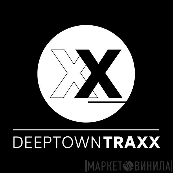 Deeptown Traxx - Винил CD и Кассеты лейбла Deeptown Traxx на сайте МаркетВинила