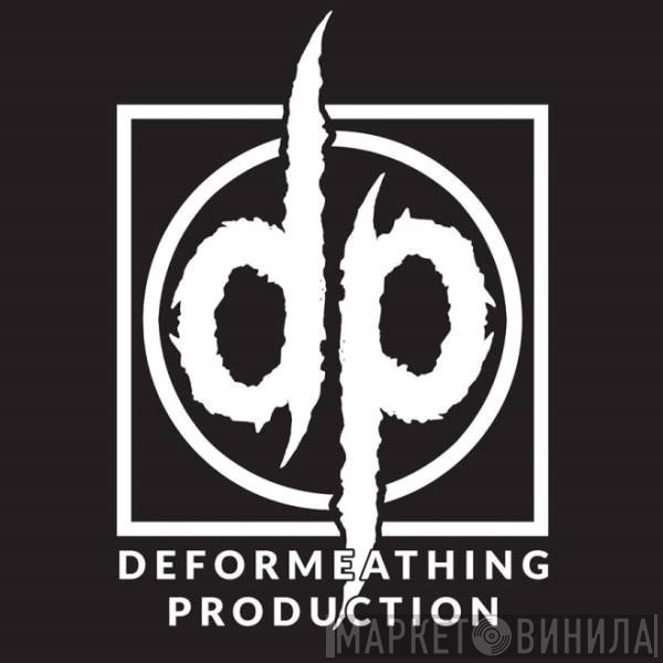 Deformeathing Production - Винил CD и Кассеты лейбла Deformeathing Production на сайте МаркетВинила