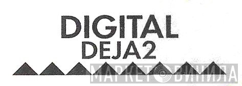 Deja2 - Винил CD и Кассеты лейбла Deja2 на сайте МаркетВинила