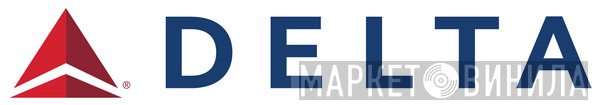 Delta Air Lines - Винил CD и Кассеты лейбла Delta Air Lines на сайте МаркетВинила