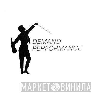 Demand Performance  - Винил CD и Кассеты лейбла Demand Performance (2) на сайте МаркетВинила