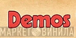 Demos - Винил CD и Кассеты лейбла Demos на сайте МаркетВинила