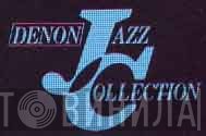 Denon Jazz Collection - Винил CD и Кассеты лейбла Denon Jazz Collection на сайте МаркетВинила
