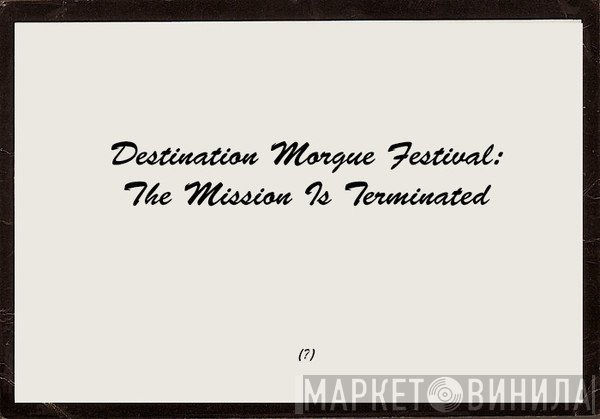 Destination Morgue - Винил CD и Кассеты лейбла Destination Morgue на сайте МаркетВинила