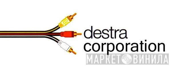 Destra Corporation - Винил CD и Кассеты лейбла Destra Corporation на сайте МаркетВинила