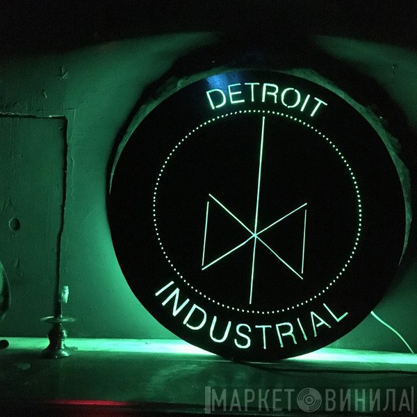 Detroit Industrial - Винил CD и Кассеты лейбла Detroit Industrial на сайте МаркетВинила