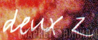 Deux Z - Винил CD и Кассеты лейбла Deux Z на сайте МаркетВинила