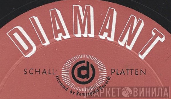 Diamant-Schallplatten - Винил CD и Кассеты лейбла Diamant-Schallplatten на сайте МаркетВинила