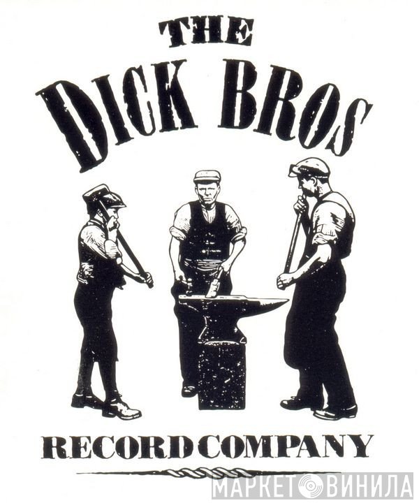 Dick Bros. Record Co. - Винил CD и Кассеты лейбла Dick Bros. Record Co. на сайте МаркетВинила