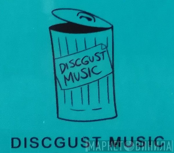Discgust Music - Винил CD и Кассеты лейбла Discgust Music на сайте МаркетВинила