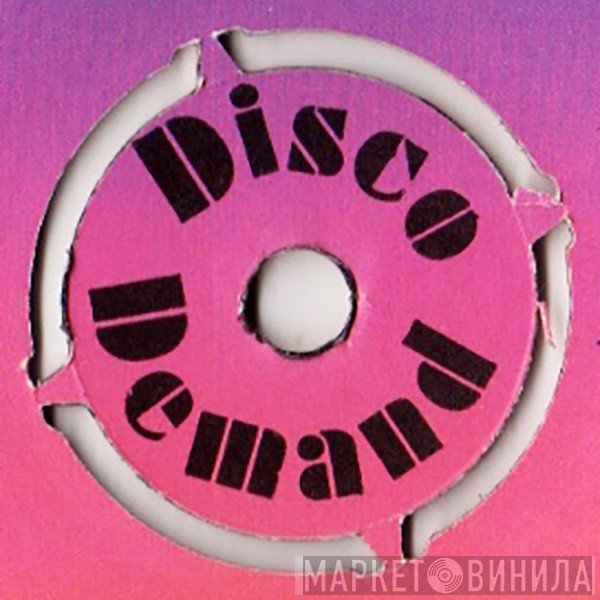 Disco Demand - Винил CD и Кассеты лейбла Disco Demand на сайте МаркетВинила