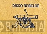 Disco Rebelde - Винил CD и Кассеты лейбла Disco Rebelde на сайте МаркетВинила