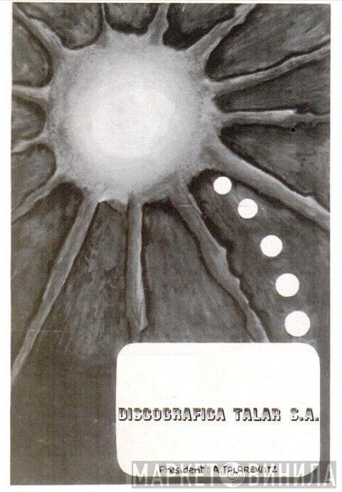Discográfica Talar, S.A. - Винил CD и Кассеты лейбла Discográfica Talar, S.A. на сайте МаркетВинила