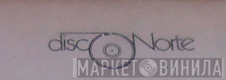 Disconorte - Винил CD и Кассеты лейбла Disconorte на сайте МаркетВинила