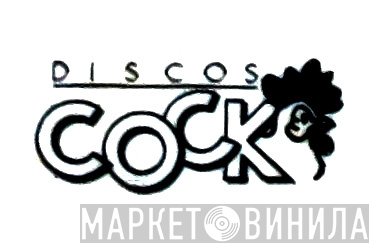 Discos Cock - Винил CD и Кассеты лейбла Discos Cock на сайте МаркетВинила