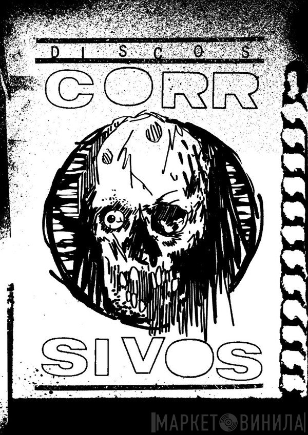 Discos Corrosivos - Винил CD и Кассеты лейбла Discos Corrosivos на сайте МаркетВинила