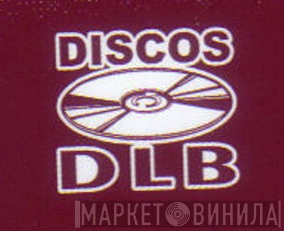 Discos DLB - Винил CD и Кассеты лейбла Discos DLB на сайте МаркетВинила