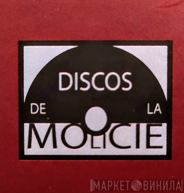 Discos De La Molicie - Винил CD и Кассеты лейбла Discos De La Molicie на сайте МаркетВинила