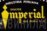 Discos Imperial Del Perú - Винил CD и Кассеты лейбла Discos Imperial Del Perú на сайте МаркетВинила
