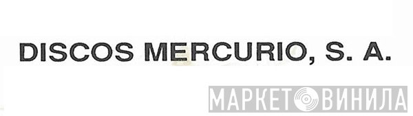 Discos Mercurio, S.A. - Винил CD и Кассеты лейбла Discos Mercurio, S.A. на сайте МаркетВинила