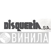 Disqueria, S.A. - Винил CD и Кассеты лейбла Disqueria, S.A. на сайте МаркетВинила