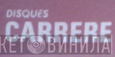 Disques Carrere - Винил CD и Кассеты лейбла Disques Carrere на сайте МаркетВинила