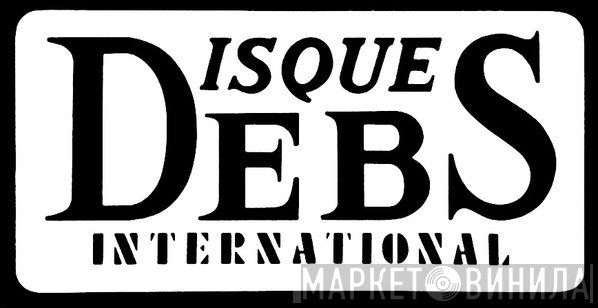 Disques Debs International - Винил CD и Кассеты лейбла Disques Debs International на сайте МаркетВинила
