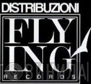 Distribuzioni Flying Records Srl - Винил CD и Кассеты лейбла Distribuzioni Flying Records Srl на сайте МаркетВинила