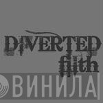 Diverted Filth - Винил CD и Кассеты лейбла Diverted Filth на сайте МаркетВинила