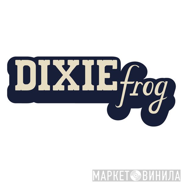 DixieFrog - Винил CD и Кассеты лейбла DixieFrog на сайте МаркетВинила