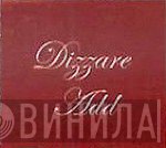 Dizzare Add - Винил CD и Кассеты лейбла Dizzare Add на сайте МаркетВинила