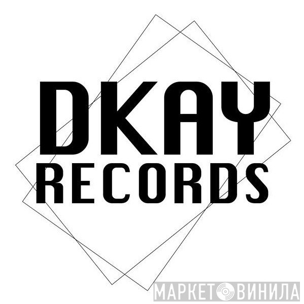 Dkay Records - Винил CD и Кассеты лейбла Dkay Records на сайте МаркетВинила