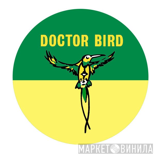 Doctor Bird - Винил CD и Кассеты лейбла Doctor Bird на сайте МаркетВинила