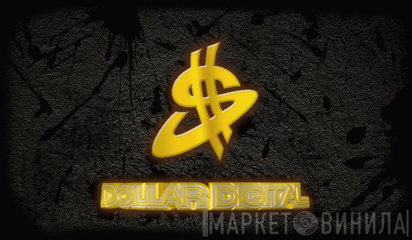 DollarDigital - Винил CD и Кассеты лейбла DollarDigital на сайте МаркетВинила