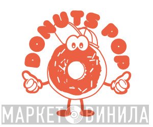 Donuts Pop - Винил CD и Кассеты лейбла Donuts Pop на сайте МаркетВинила