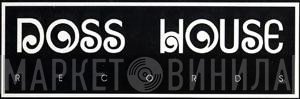 Doss-House Records - Винил CD и Кассеты лейбла Doss-House Records на сайте МаркетВинила