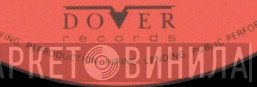 Dover Records - Винил CD и Кассеты лейбла Dover Records на сайте МаркетВинила