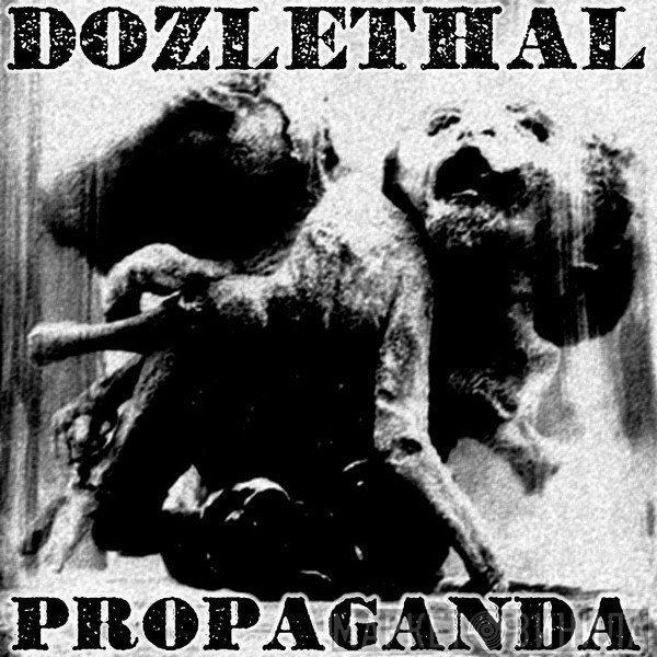 Dozlethal Propaganda - Винил CD и Кассеты лейбла Dozlethal Propaganda на сайте МаркетВинила