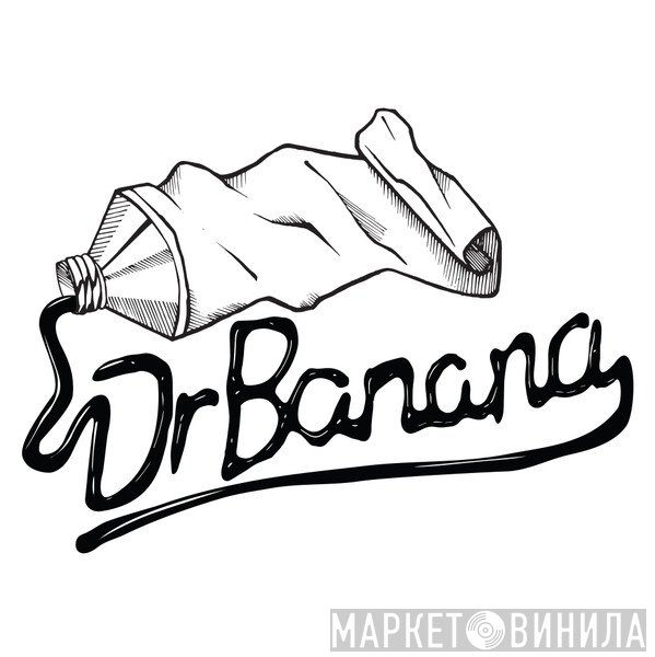 Dr Banana - Винил CD и Кассеты лейбла Dr Banana на сайте МаркетВинила