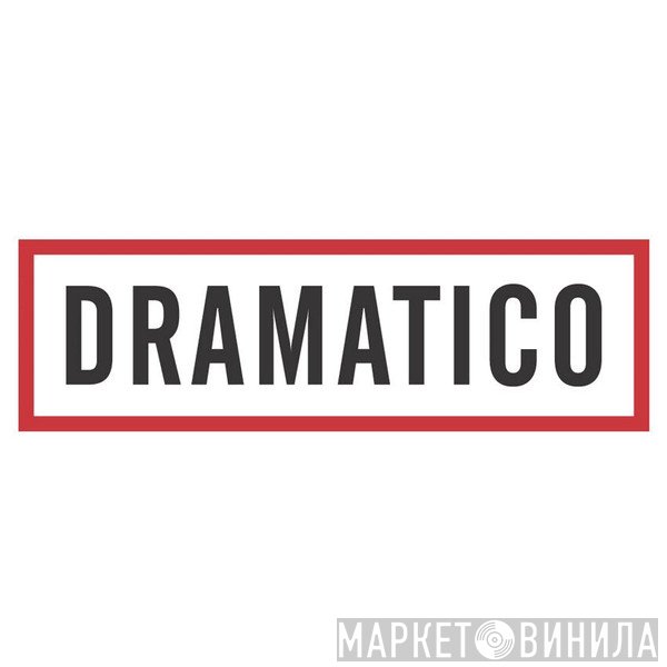 Dramatico - Винил CD и Кассеты лейбла Dramatico на сайте МаркетВинила