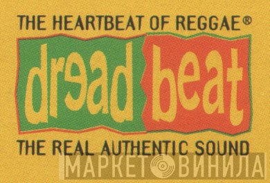 Dreadbeat - Винил CD и Кассеты лейбла Dreadbeat на сайте МаркетВинила