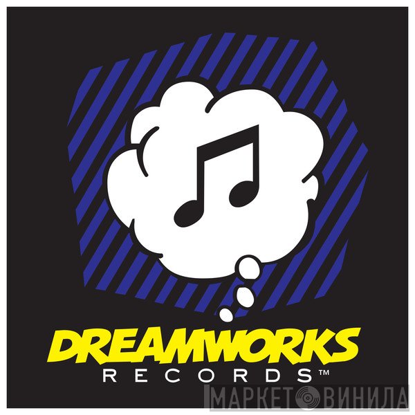 DreamWorks Records - Винил CD и Кассеты лейбла DreamWorks Records на сайте МаркетВинила