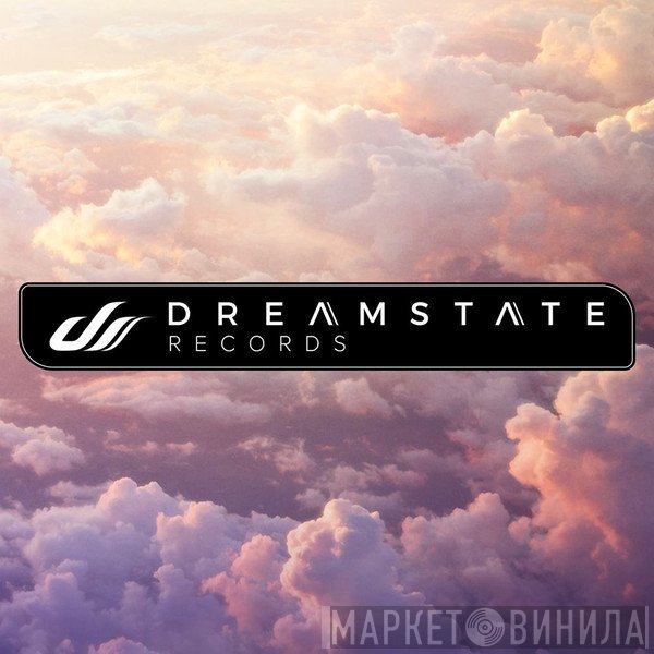 Dreamstate Records  - Винил CD и Кассеты лейбла Dreamstate Records (2) на сайте МаркетВинила